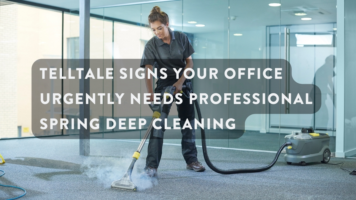 14 questions to ask yourself to see if your office is in need of a professional deep cleaning